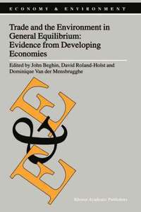 bokomslag Trade and the Environment in General Equilibrium: Evidence from Developing Economies