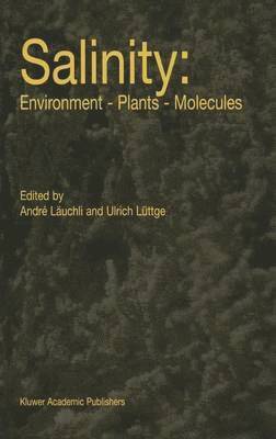 bokomslag Salinity: Environment  Plants  Molecules