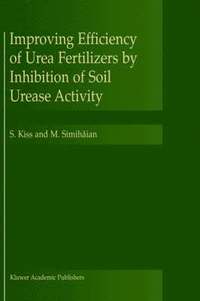 bokomslag Improving Efficiency of Urea Fertilizers by Inhibition of Soil Urease Activity