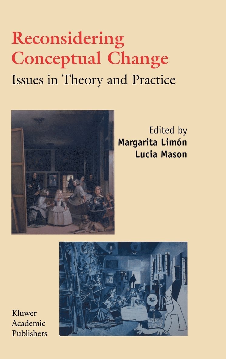Reconsidering Conceptual Change: Issues in Theory and Practice 1