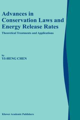 Advances in Conservation Laws and Energy Release Rates 1