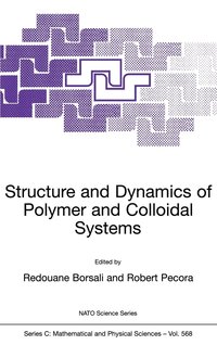 bokomslag Structure and Dynamics of Polymer and Colloidal Systems