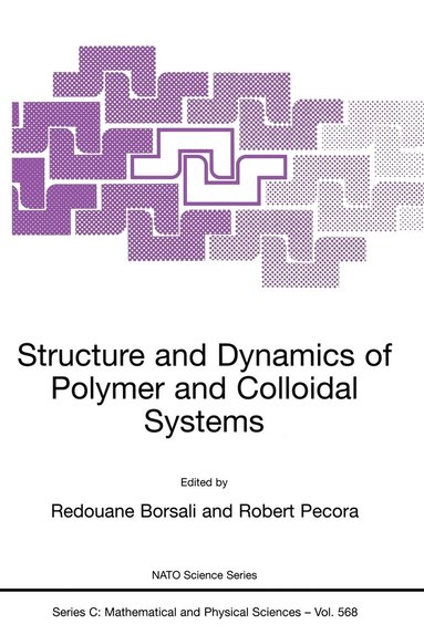 bokomslag Structure and Dynamics of Polymer and Colloidal Systems