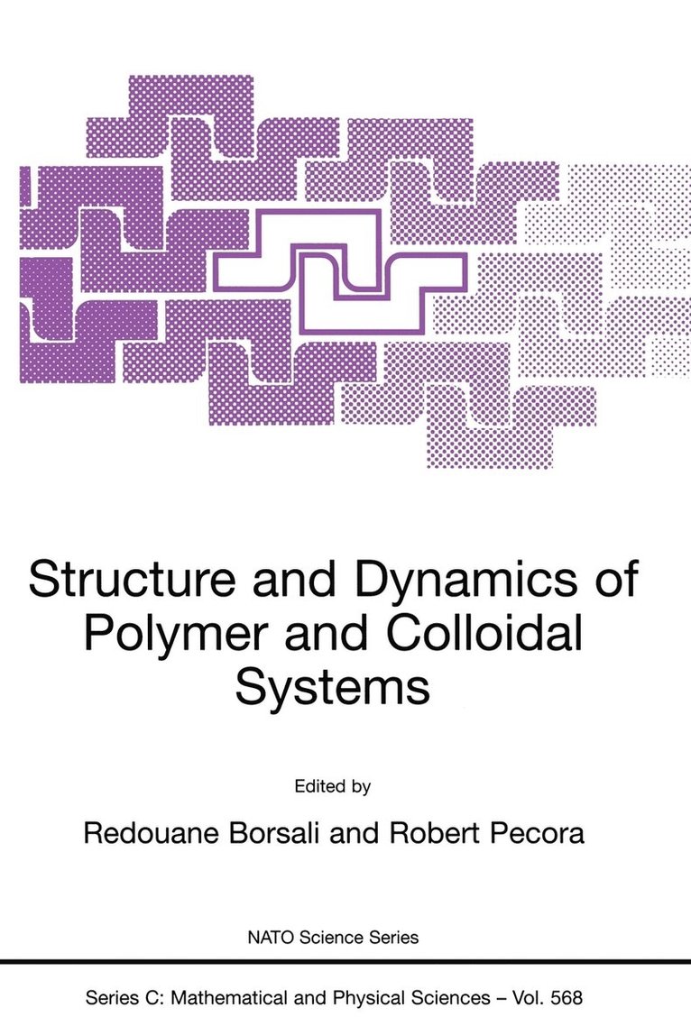 Structure and Dynamics of Polymer and Colloidal Systems 1