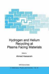 bokomslag Hydrogen and Helium Recycling at Plasma Facing Materials