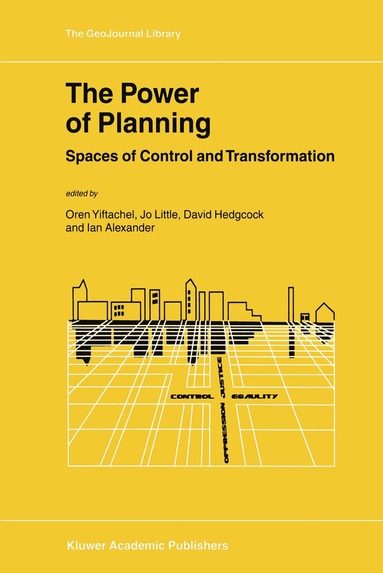 Oren Yiftachel, Jo Little, David Hedgcock, Ian Alexander - Power of Planning, Inbunden