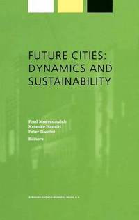 bokomslag Future Cities: Dynamics and Sustainability