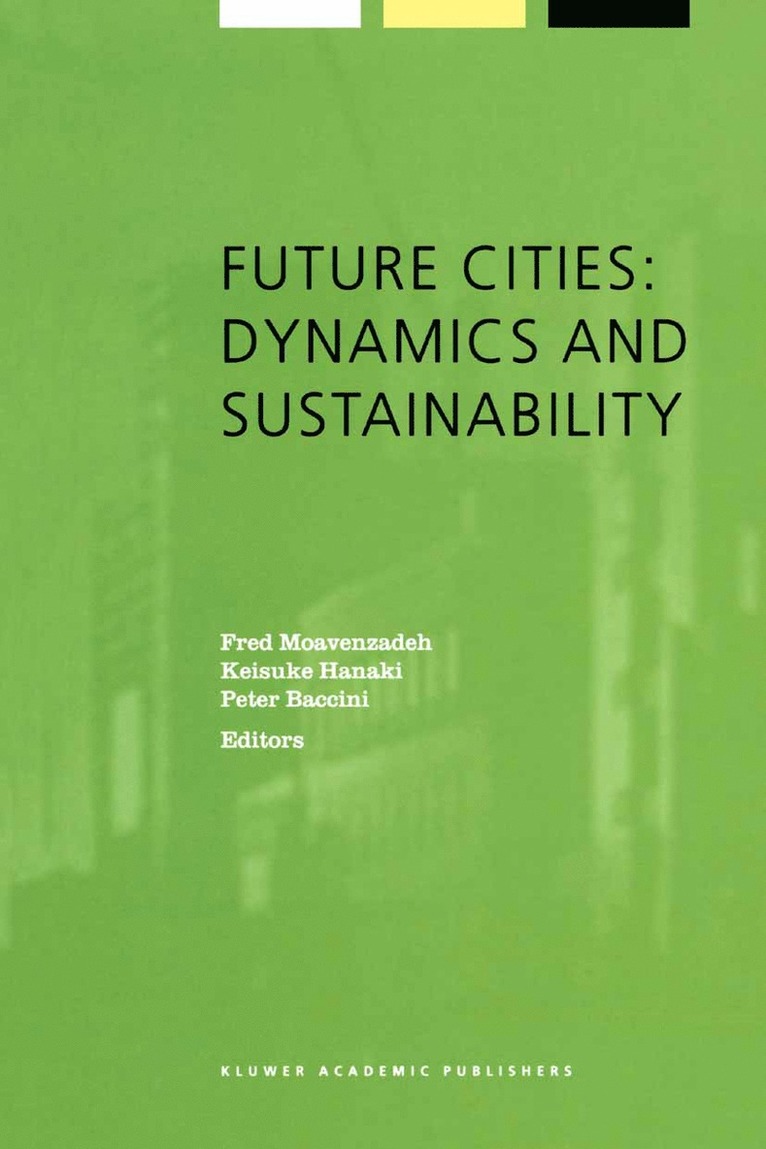 Future Cities: Dynamics and Sustainability 1