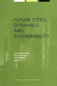 bokomslag Future Cities: Dynamics and Sustainability