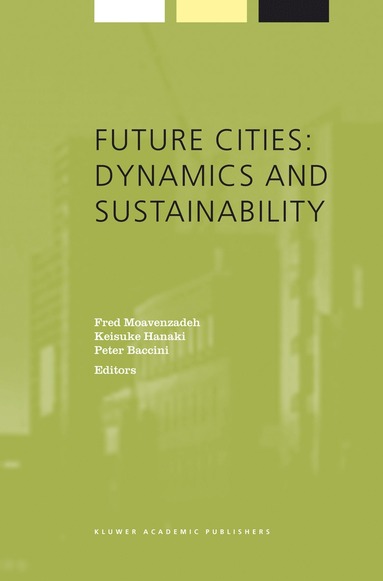 bokomslag Future Cities: Dynamics and Sustainability