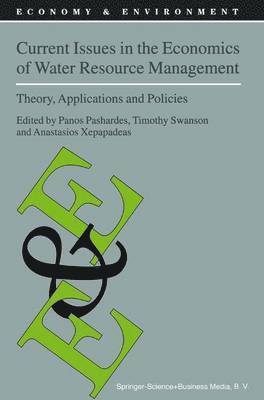 Current Issues in the Economics of Water Resource Management 1