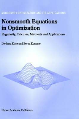 Nonsmooth Equations in Optimization 1