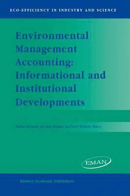 bokomslag Environmental Management Accounting: Informational and Institutional Developments