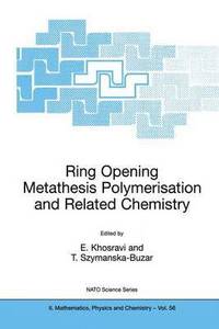 bokomslag Ring Opening Metathesis Polymerisation and Related Chemistry
