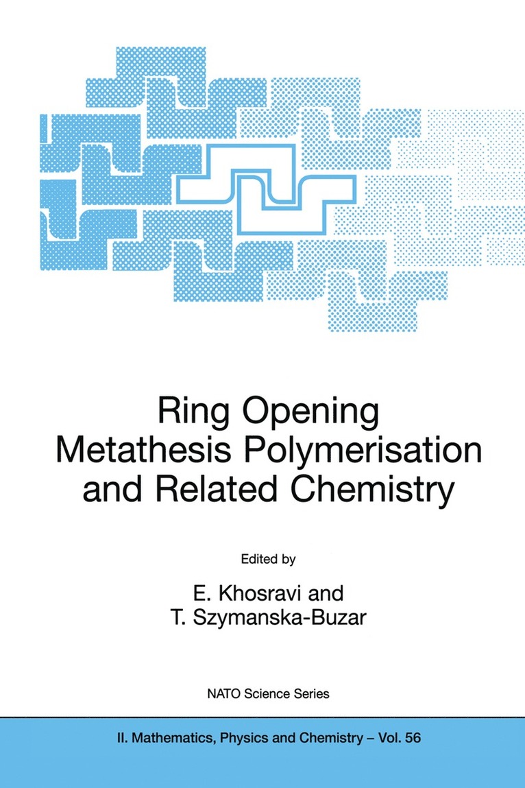 Ring Opening Metathesis Polymerisation and Related Chemistry 1