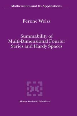 Summability of Multi-Dimensional Fourier Series and Hardy Spaces 1