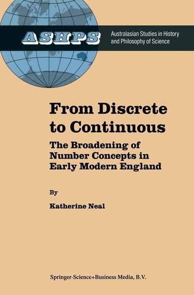 K. Neal - From Discrete to Continuous, Inbunden