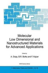 bokomslag Molecular Low Dimensional and Nanostructured Materials for Advanced Applications