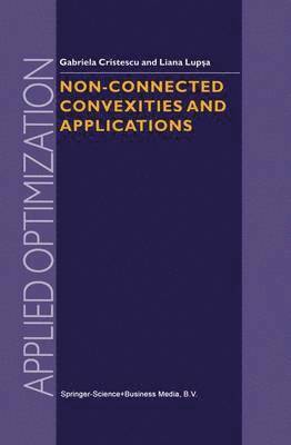 bokomslag Non-Connected Convexities and Applications