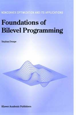 bokomslag Foundations of Bilevel Programming