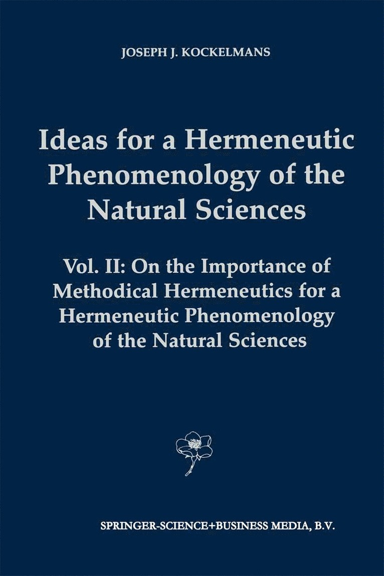 Ideas for a Hermeneutic Phenomenology of the Natural Sciences 1