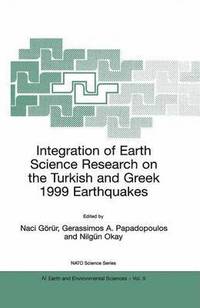 bokomslag Integration of Earth Science Research on the Turkish and Greek 1999 Earthquakes
