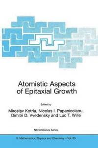 bokomslag Atomistic Aspects of Epitaxial Growth