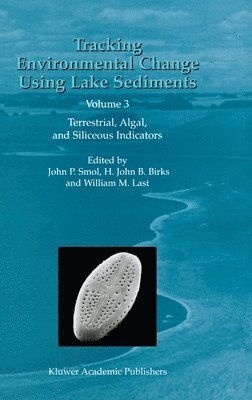 Tracking Environmental Change Using Lake Sediments 1