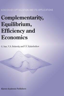 Complementarity, Equilibrium, Efficiency and Economics 1