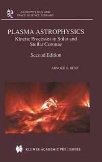bokomslag Plasma Astrophysics