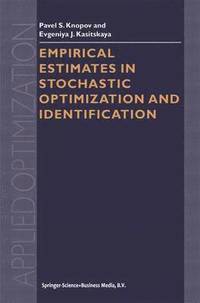 bokomslag Empirical Estimates in Stochastic Optimization and Identification