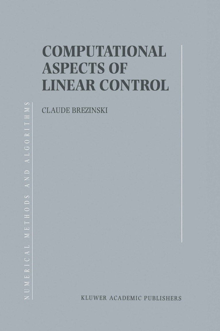 Computational Aspects of Linear Control 1