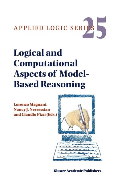 bokomslag Logical and Computational Aspects of Model-Based Reasoning