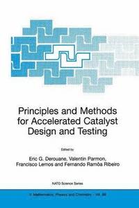bokomslag Principles and Methods for Accelerated Catalyst Design and Testing