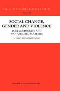 bokomslag Social Change, Gender and Violence