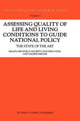 Assessing Quality of Life and Living Conditions to Guide National Policy 1