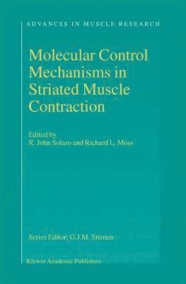 bokomslag Molecular Control Mechanisms in Striated Muscle Contraction