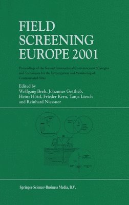 Wolfgang Breh, Wolfgang Breh, Reinhard Niessner, Johannes Gottlieb, Heinz Hotzl, Frieder Kern, Tanja Liesch - Field Screening Europe 2001, Inbunden