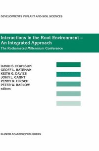 bokomslag Interactions in the Root Environment  An Integrated Approach