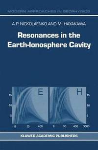 bokomslag Resonances in the Earth-Ionosphere Cavity