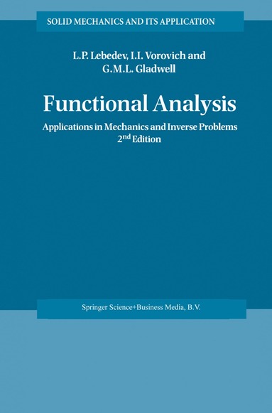 Leonid P. Lebedev, Iosif I. Vorovich, G.M.L. Gladwell - Functional Analysis, Häftad