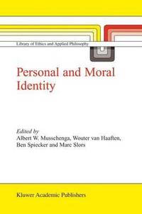 bokomslag Personal and Moral Identity