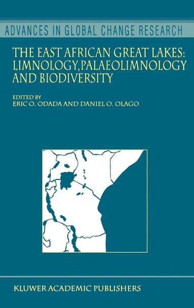 bokomslag The East African Great Lakes: Limnology, Palaeolimnology and Biodiversity