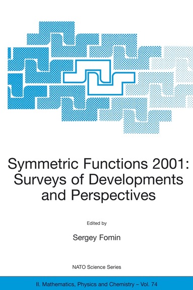 Sergey Fomin - Symmetric Functions 2001: Surveys of Developments and Perspectives, Häftad