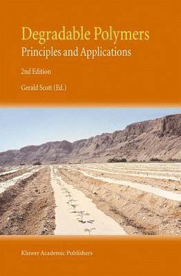 G. Scott - Degradable Polymers, Inbunden