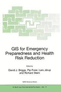 bokomslag GIS for Emergency Preparedness and Health Risk Reduction