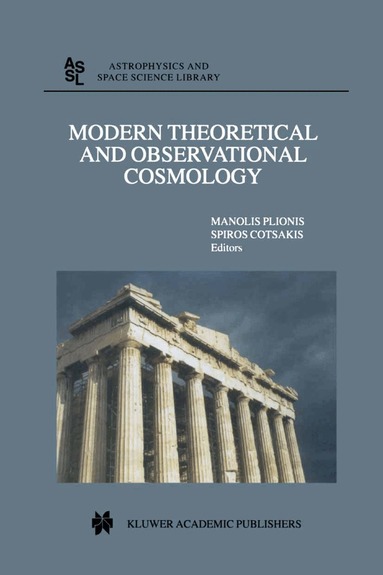 Manolis Plionis, Spiros Cotsakis - Modern Theoretical and Observational Cosmology, Inbunden
