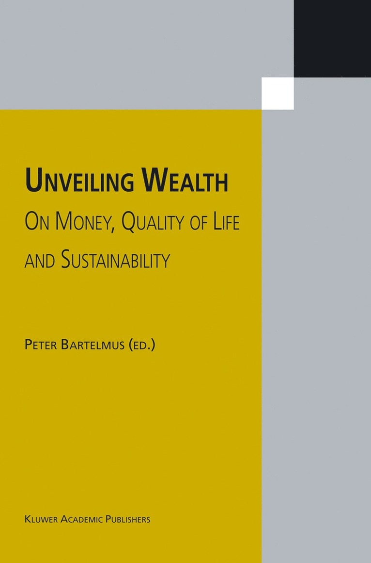 Peter Bartelmus, Bartelmus, Peter Bartelmus - Unveiling Wealth, Inbunden