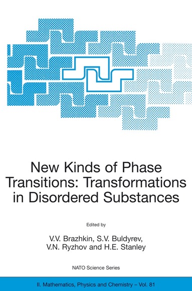 V.V. Brazhkin, S.V Buldyrev, V.N. Ryzhov, Harry Eugene Stanley - New Kinds of Phase Transitions: Transformations in Disordered Substances, Inbunden