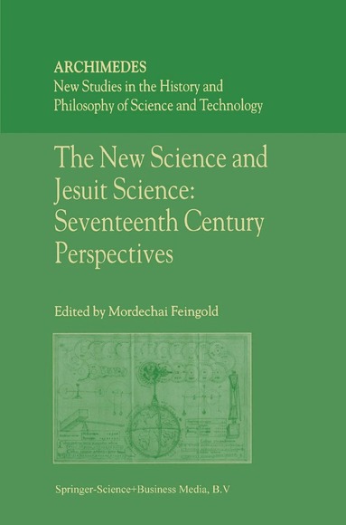 M. Feingold - New Science and Jesuit Science, Inbunden